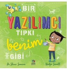 Bir Yazılımcı Tıpkı Benim Gibi