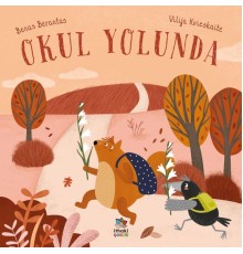 Okul Yolunda