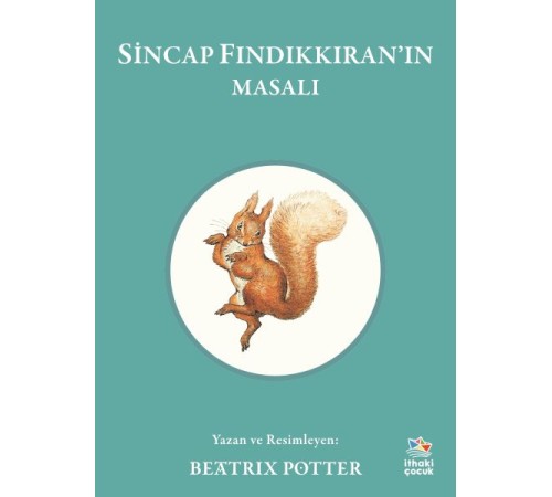 Sincap Fındıkkıran'ın Masalı Sincap Fındıkkıran'ın Masalı