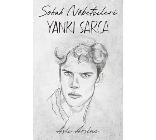 Sokak Nöbetçileri : Yankı Sarca