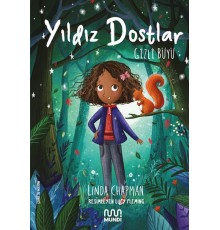 Yıldız Dostlar: Gizli Büyü