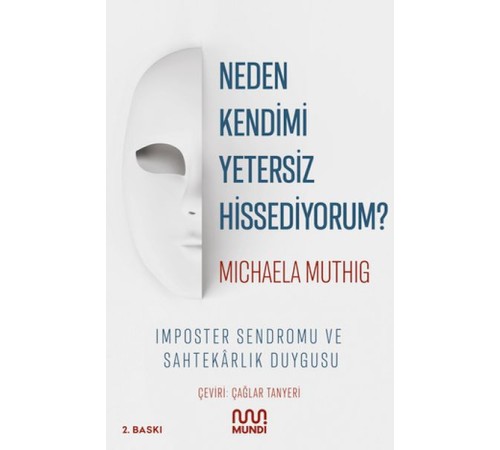 Neden Kendimi Yetersiz Hissediyorum? Neden Kendimi Yetersiz Hissediyorum?