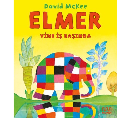 Elmer Yine İş Başında