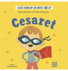 Küçük İnsanlar İçin Büyük Sözler: Cesaret