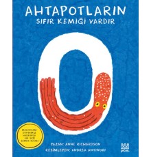 Ahtapotların Sıfır Kemiği Vardır
