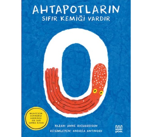 Ahtapotların Sıfır Kemiği Vardır