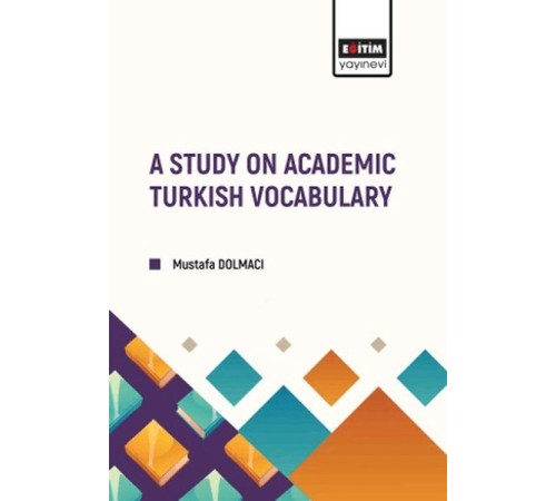 A Study On Academıc Turkısh Vocabulary