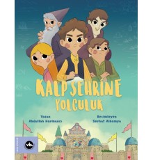 Kalp Şehrine Yolculuk