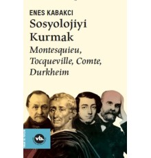 Sosyolojiyi Kurmak