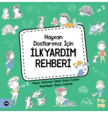Hayvan Dostlarımız İçin İlkyardım Rehberi