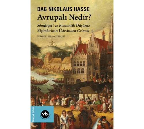 Avrupalı Nedir?