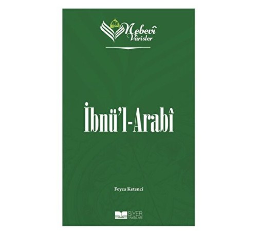 İbnü'l-Arabi - Nebevi Varisler 56