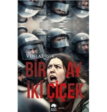 Bir Ay İki Çiçek