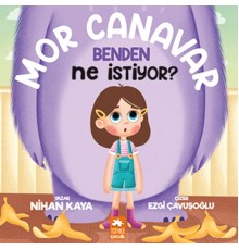 Mor Canavar Benden Ne İstiyor?