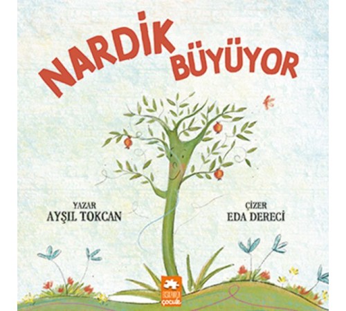 Nardik Büyüyor