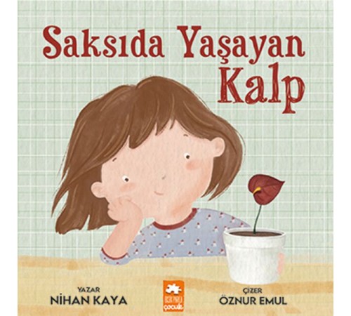 Saksıda Yaşayan Kalp