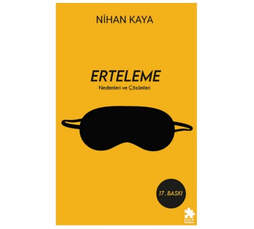 Erteleme Nedenleri ve Çözümleri