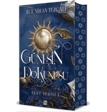 Güneşin Dokunuşu - Sert Serisi 1 (Ciltli)