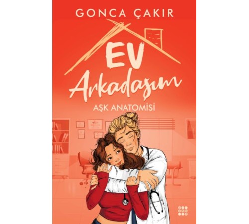 Ev Arkadaşım - Aşk Anatomisi