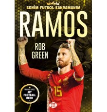 Ramos – Benim Futbol Kahramanım