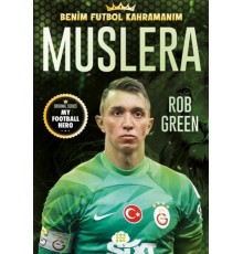 Muslera – Benim Futbol Kahramanım