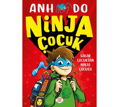 Ninja Çocuk 1 – Sakar Çocuktan Ninja Çocuğa