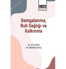 Damgalanma, Ruh Sağlığı Ve Kalkınma