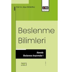Beslenme Bilimleri Alanında Uluslararası Araştırmalar I