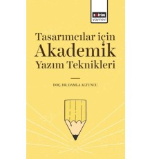 Tasarımcılar İçin Akademik Yazım Teknikleri