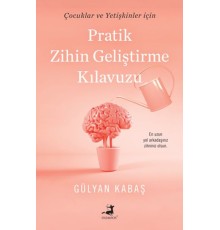 Pratik Zihin Geliştirme Kılavuzu