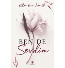 Ben de Sevdim
