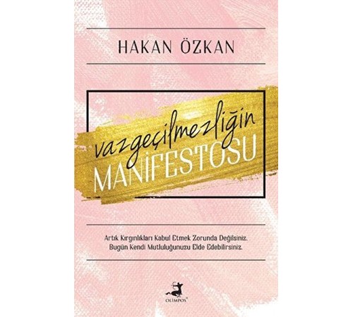 Vazgeçilmezliğin Manifestosu