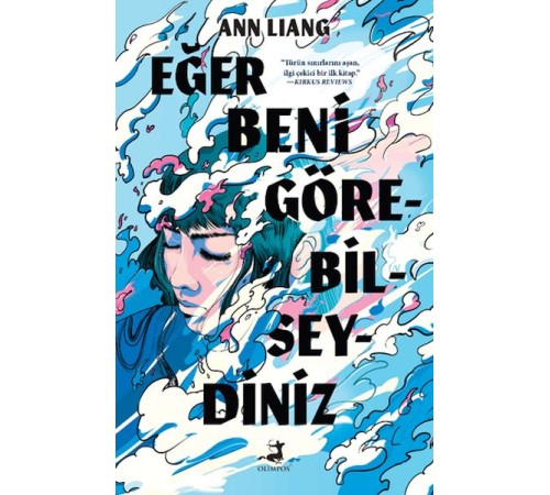 Eğer Beni Görebilseydiniz