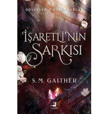 İşaretli’nin Şarkısı