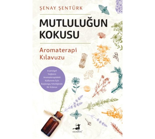 Mutluluğun Kokusu Mutluluğun Kokusu