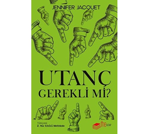 Utanç Gerekli mi?