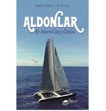 Aldonlar Bir Atlantik Geçiş Öyküsü