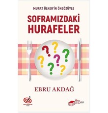Soframızdaki Hurafeler