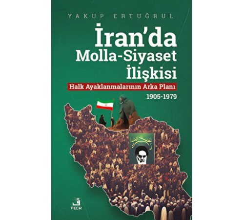 İran'da Molla - Siyaset İlişkisi