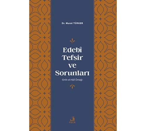 Edebi Tefsir ve Sorunları