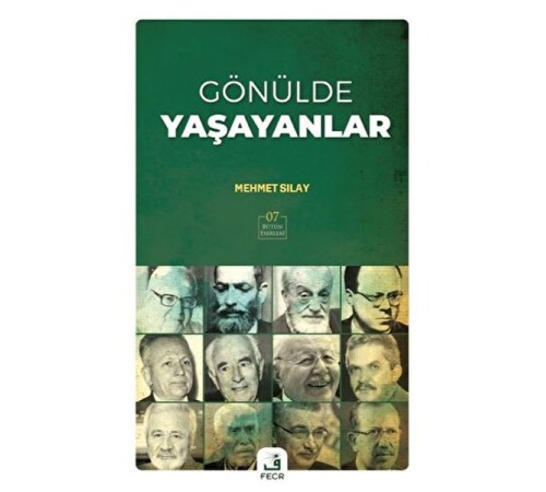 Gönülde Yaşayanlar