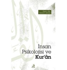 İnsan Psikolojisi ve Kur’an