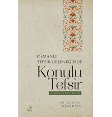 Osmanlı Tefsir Geleneğinde Konulu Tefsir