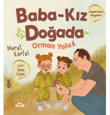 Baba Kız Doğada - Orman Yolu