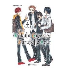 Güzel Kokulu Çiçekler Zarafetle Açar 4