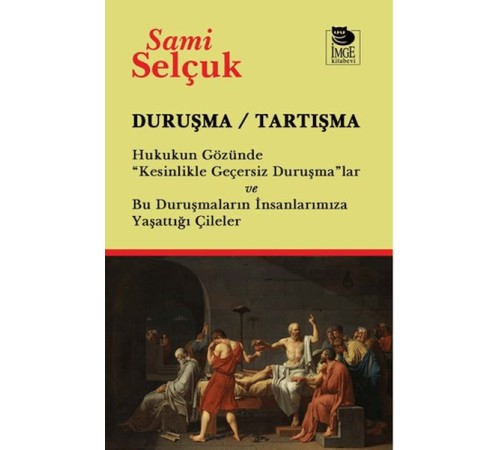 Duruşma - Tartışma