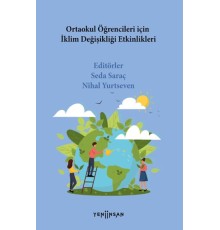 Ortaokul Öğrencileri İçin İklim Değişikliği Etkinlikleri