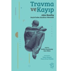 Travma ve Kayıp