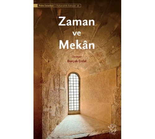 Zaman ve Mekân Zaman ve Mekân