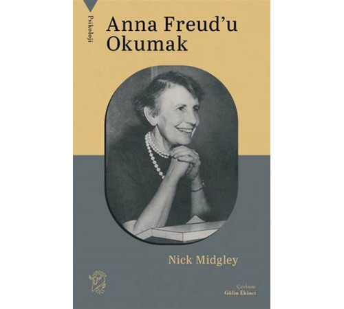 Anna Freud'u Okumak